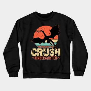 Back To School I'm Ready To Crush KINDERGARTEN Dragon Boys Crewneck Sweatshirt